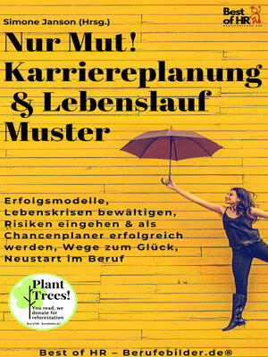 cover image of Nur Mut! Karriereplanung & Lebenslauf-Muster